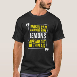 薄い空気Lemからレモンを魔法のように出す Tシャツ
