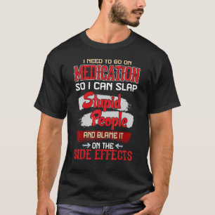 薬の副作用 馬鹿な人への警告 引用 Tシャツ