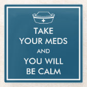 薬を飲むと落ち着く ガラスコースター (正面)