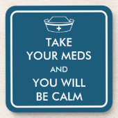 薬を飲むと落ち着く コースター (正面)