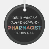 薬剤師おもしろいの素晴らし薬剤師の贈与 ガラスオーナメント (正面)