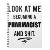 薬剤師おもしろい卒業パーティギフトTシャツ ノートブック (正面)
