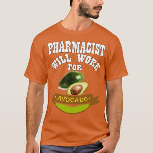 薬剤師がアボカドに勤める Tシャツ