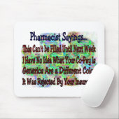 "薬剤師のことわざ"薬剤師をあなたは知っています マウスパッド (マウス)