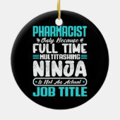 薬剤師の仕事 専門職 ユーモア 薬局 セラミックオーナメント (裏面)