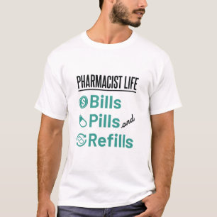 薬剤師の生活費ピルと補充 Tシャツ
