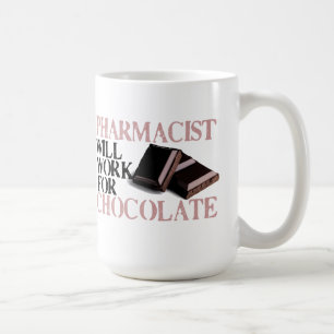 薬剤師はチョコレートのために働きます コーヒーマグカップ