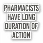 薬剤師は作用期間が長い シール (正面)