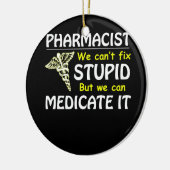 薬剤師は直せないが薬を飲むことができる セラミックオーナメント (左)