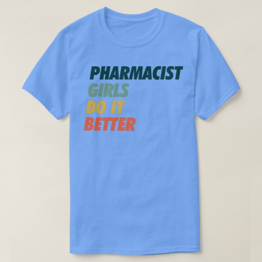 薬剤師女の子行う良いシンプルデザイン Tシャツ (デザイン正面)