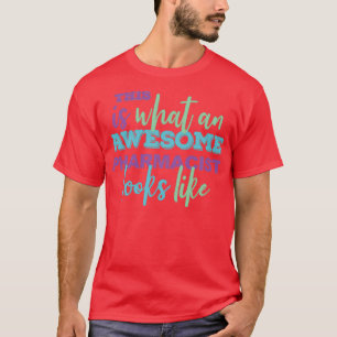 薬剤師素晴らしギフトおもしろい1 Tシャツ