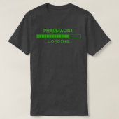 薬剤師負荷1 Tシャツ (デザイン正面)
