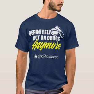 薬剤師退職した確実に薬局退職 Tシャツ