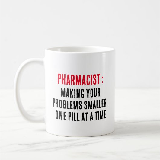 薬剤師：問題を小さくし、1つの薬 コーヒーマグカップ (左)