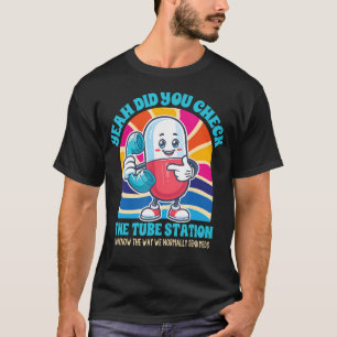 薬剤師Pharm Techうんチューブをチェックした Tシャツ