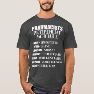 薬剤退職した師のスケジュール Tシャツ
