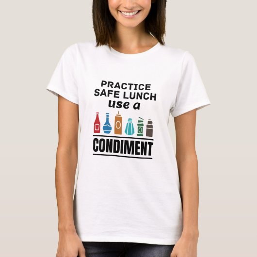 薬味を使って安全な昼食を練習する Tシャツ (正面)