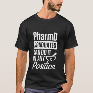 薬学博士(Pharmd Doctor Of Pharmacy Any Position Docque Tシャツ