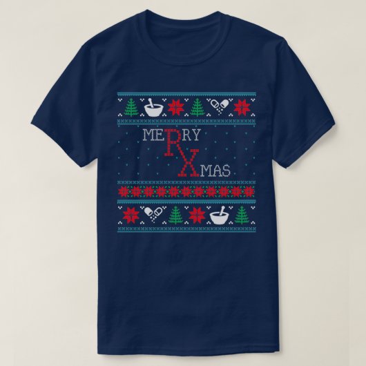 薬局おもしろい薬局の醜いクリスマスクリスマス Tシャツ (デザイン正面)