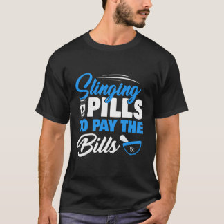 薬局のファーマックに支払うおもしろい投薬 Tシャツ