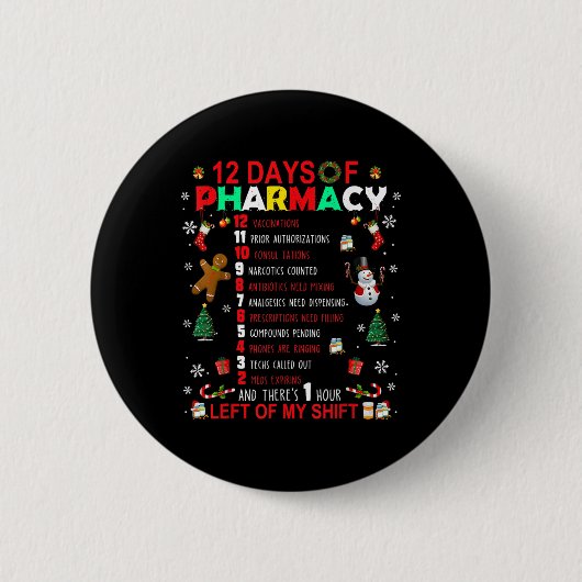薬局の日12おもしろい Christmas Pharmacist Tec 缶バッジ (正面)