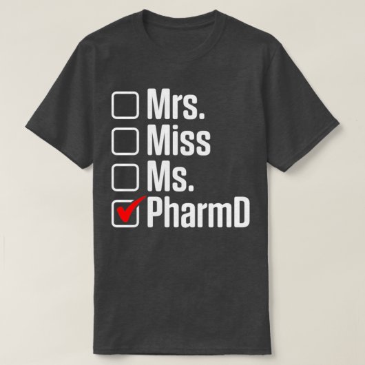 薬局博士後期課程のPharmD卒業式 Tシャツ (デザイン正面)