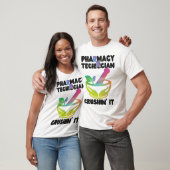 薬局技師がそれを粉砕する Tシャツ (ユニセックス)