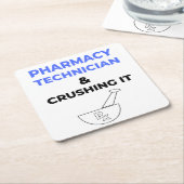 薬局技術者と粉砕It 2 スクエアペーパーコースター (アングル)