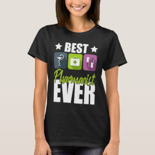 薬局最高の者常薬薬剤師 Tシャツ