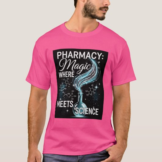 薬局:魔法と科学が交わる場所 Tシャツ (正面)