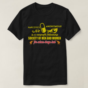 薬物がNAを持つ時の社会の男女 Tシャツ