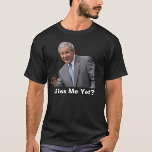 薮は、私をまだ恋しく思っていますか。 Tシャツ