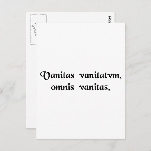 虚栄心は虚栄心、万物は虚栄心。 ポストカード (正面/裏面)
