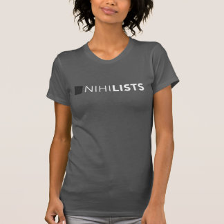 虚無主義者の女性のTシャツ Tシャツ