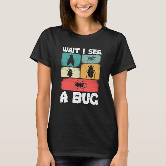 虫の科学待つ虫の科学私はバグを見る3 Tシャツ (正面)