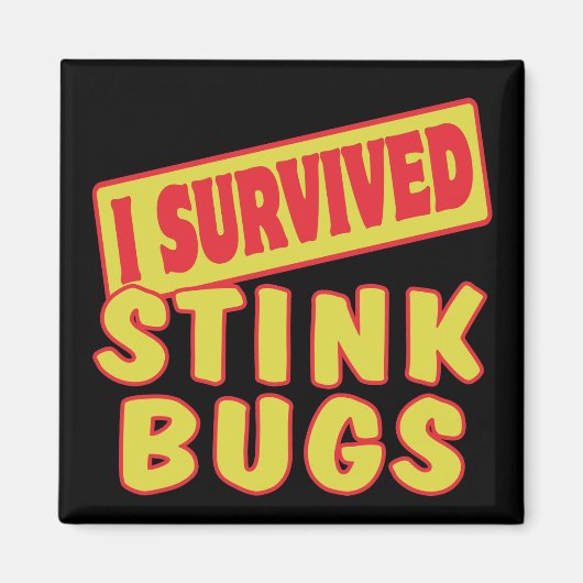 虫生き延びが臭い マグネット (正面)