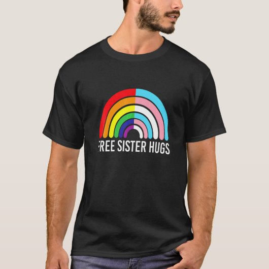 虹のトランスジェンダー旗 LGBTQゲイシスターのハグ Tシャツ (正面)