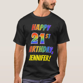 虹の一見の幸せな第21誕生日 + 名前をカスタムする Tシャツ