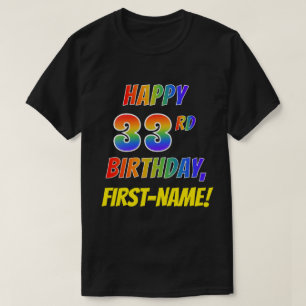 虹の一見の幸せな第33誕生日 + 名前をカスタムする Tシャツ