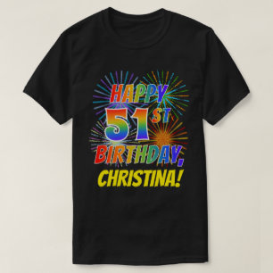 虹の一見の幸せな第51誕生日; 花火 + 名前 Tシャツ
