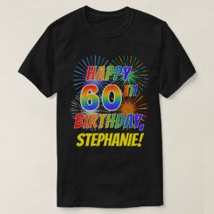 虹の一見の幸せな第60誕生日; 花火 + 名前 Tシャツ