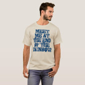 「虹の先で私に会え!」 Tシャツ (正面フル)