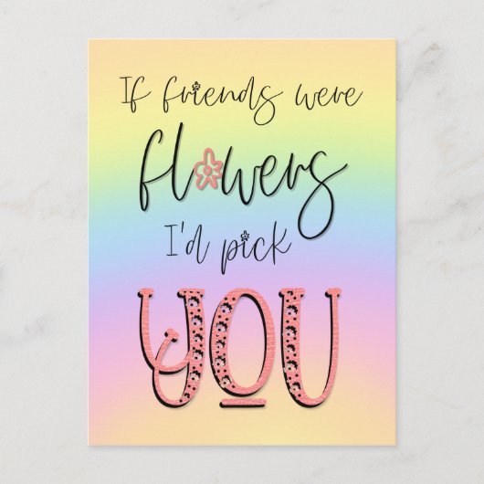 虹の友人の花あなたが選ぶだろう引用文 ポストカード (正面)