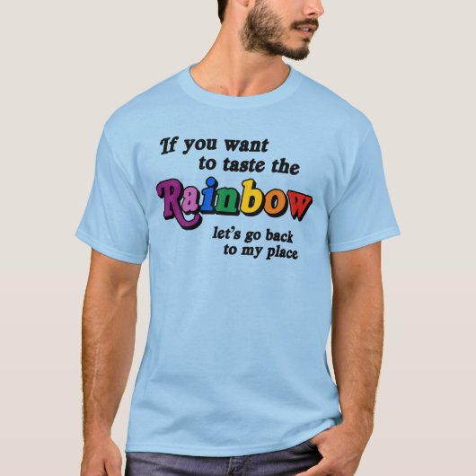 虹の味を知りたくない? Tシャツ (正面)