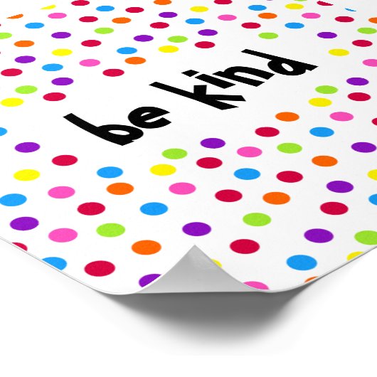 虹の点は親切な肯定的である ポスター (角)