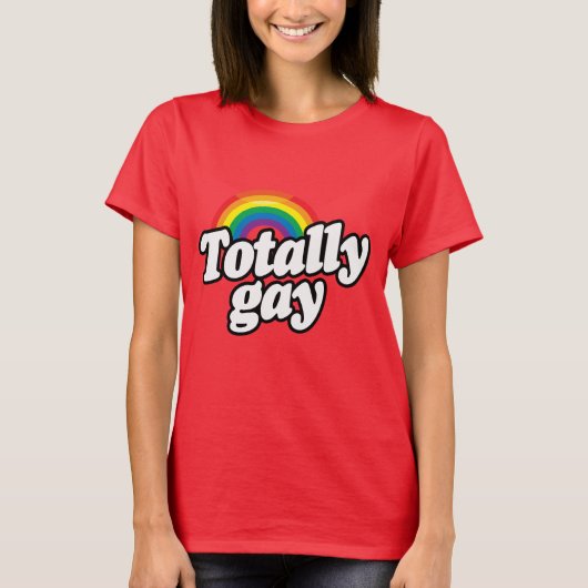 虹色で完全にゲイ TOTALLY GAY RAINBOW -.png Tシャツ (正面)