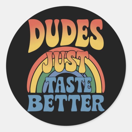 虹色のゲイプライドヴィンテージ - 男はもっとうまい ラウンドシール (正面)