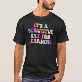 虹色の先生の日 学ぶのに美しい日 Tシャツ