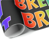 虹色の名前「BRENT」; 楽しくてカラフル ラッピングペーパー (ロールコーナー)