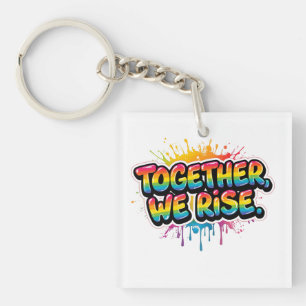 虹色の「Together We Rise」デザイン キーホルダー